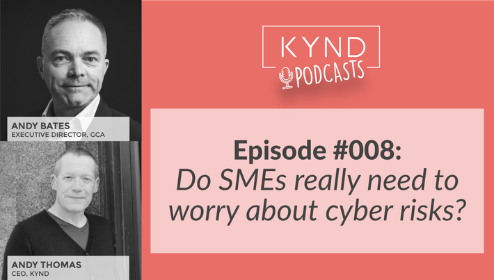 TheKYNDPodcast SMEs and cyber risks